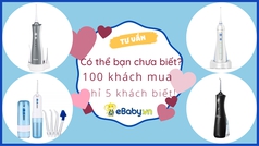 Máy tăm nước Đà Nẵng - Bảo hành chính hãng tại eBaby 