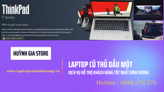 Laptop cũ chất lượng tại thủ dầu một -bình dương. 