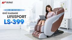 Thỏa Sức Thư Giãn Cùng Ghế Massage LifeSport LS-399 