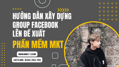 Hướng Dẫn Xây Dựng Group Facebook Lên Đề Xuất 