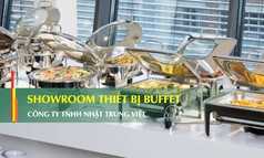 Showroom dụng cụ Buffet lớn nhất tại TPHCM 