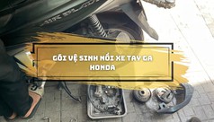 Dịch vụ vệ sinh nồi chuyên nghiệp cho xe tay ga Honda 