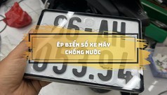 Ép biển số xe máy chống nước giá rẻ, chất lượng cao 