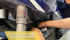 Tìm hiểu lý do xe tay ga của bạn bị hụt ga đầu 