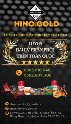 Tuyển Đại Lý Phân Phối dầu nhờn HINO.GOLD 