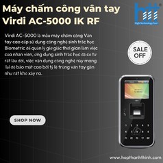 Máy Chấm Công Vân Tay Virdi AC-5000 IK RF 