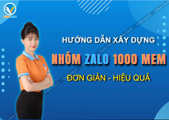 Xây Dựng Nhóm Zalo 1000 Thành Viên Hiệu Quả   Nhanh Chóng 