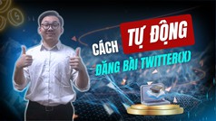 Phần Mềm Hỗ Trợ Đăng Bài Twitter Số Lượng Lớn 
