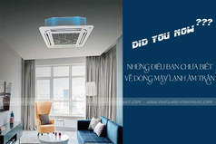 Tìm kiếm sự khác biệt của dòng Điều hòa âm trần PANASONIC và LG. Nên mua hãng nào 