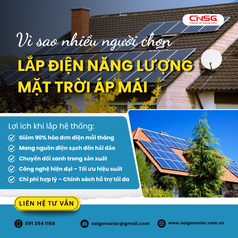 Vì sao ngày càng nhiều người chọn lắp điện năng lượng mặt trời 