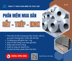 Phần mềm kinh doanh, gia công Sắt - Thép - Inox và Vật liệu xây dựng 