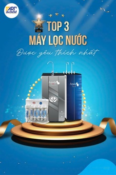 Top 3 máy lọc nước RO được yêu thích nhất 