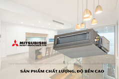 Điều hòa giấu trần MITSUBISHI HEAVY   Chất lượng vươn xa cùng thời đại 