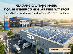 Giá xăng dầu tăng - Doanh nghiệp có nên lắp điện mặt trời 