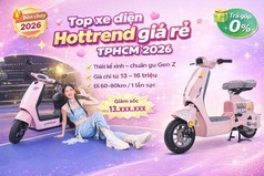 Top xe điện Hottrend giá rẻ tại TP.HCM đáng mua nhất 2026 