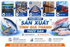 Phần mềm kế toán, tính giá thành chế biến thủy hải sản 