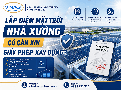 Lắp Điện Mặt Trời Nhà Xưởng Có Cần Xin Giấy Phép Xây Dựng 