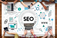 FAQ SEO: Những Câu Hỏi Về SEO Được Quan Tâm Nhất 