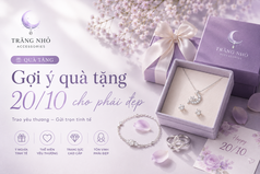 20/10 sắp đến rồi, tặng gì cho phái đẹp vừa ý nghĩa vừa thiết thực 