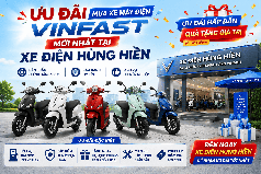 Ưu đãi mua xe máy điện VinFast mới nhất tại Xe điện Hùng Hiền 