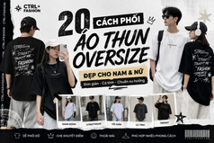 Áo thun oversize   Item đơn giản nhưng có thể biến hóa nhiều phong cách 