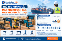 Thủ tục nhập khẩu máy khoan cầm tay, máy khoan các loại 