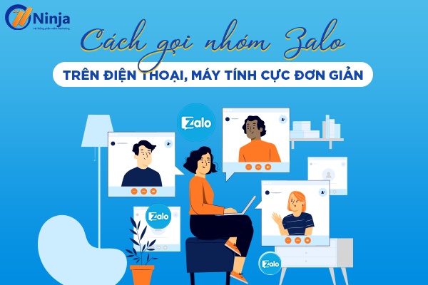 Cách gọi nhóm zalo nhanh chóng, đơn giản nhất