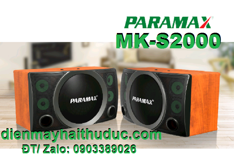 3 Loa Karaoke Bass 305mm Paramax MK-S2000 Giảm giá thật 20