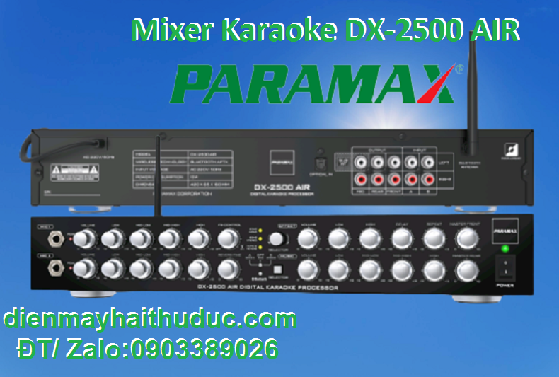 Mixer karaoke Paramax DX-2500 AIR giảm giá sâu đến 20