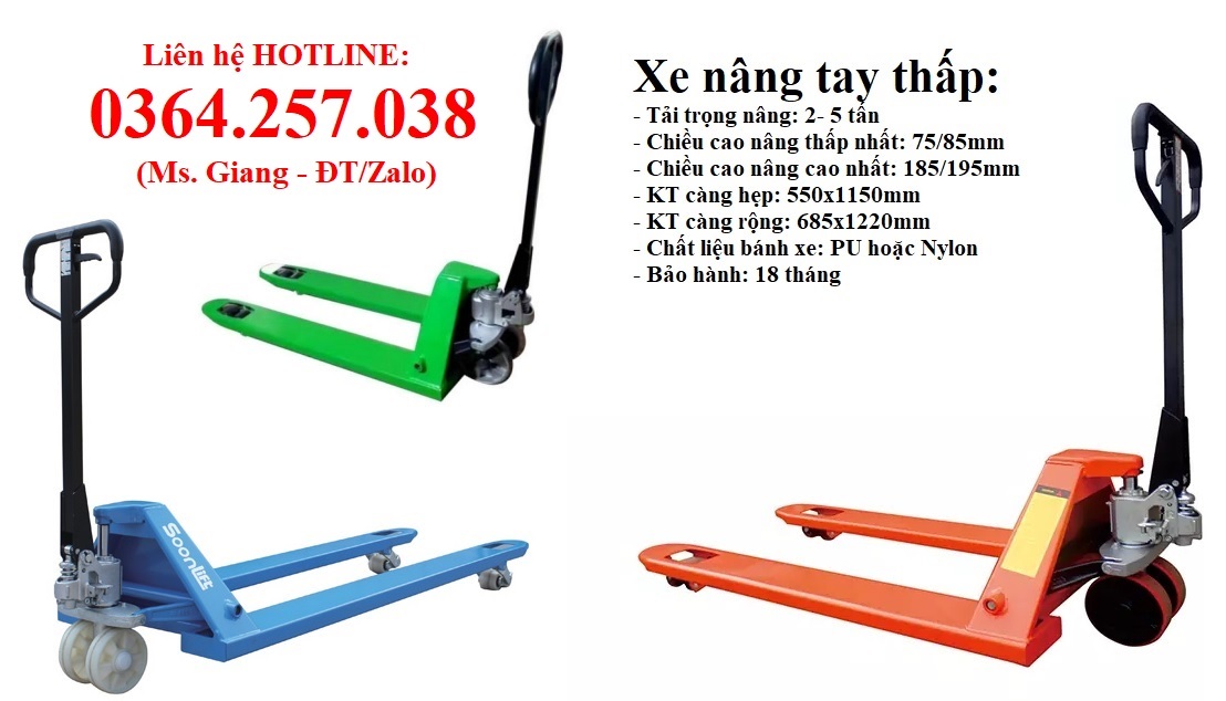 Xe nâng tay thấp, xe nâng tay cao chính hãng giá rẻ bảo hành 18 tháng