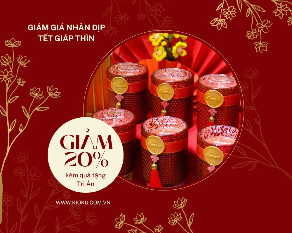 Tết đến mua Nến thơm với nhiều ƯU ĐÃI cùng KIOKU