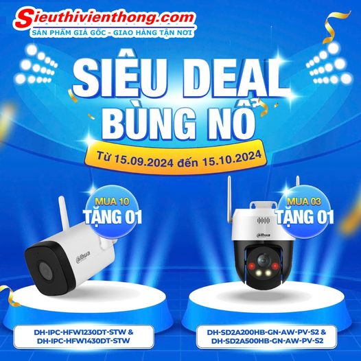 Giảm giá sâu các dòng Camera Dahua KBT - Chỉ trong 1 tháng