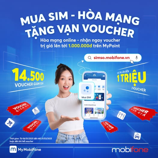 Mua SIM Online, Rinh ngay ngàn Voucher từ MobiFone Mua SIM Online, Rinh ngay ngàn Voucher từ MobiFone
