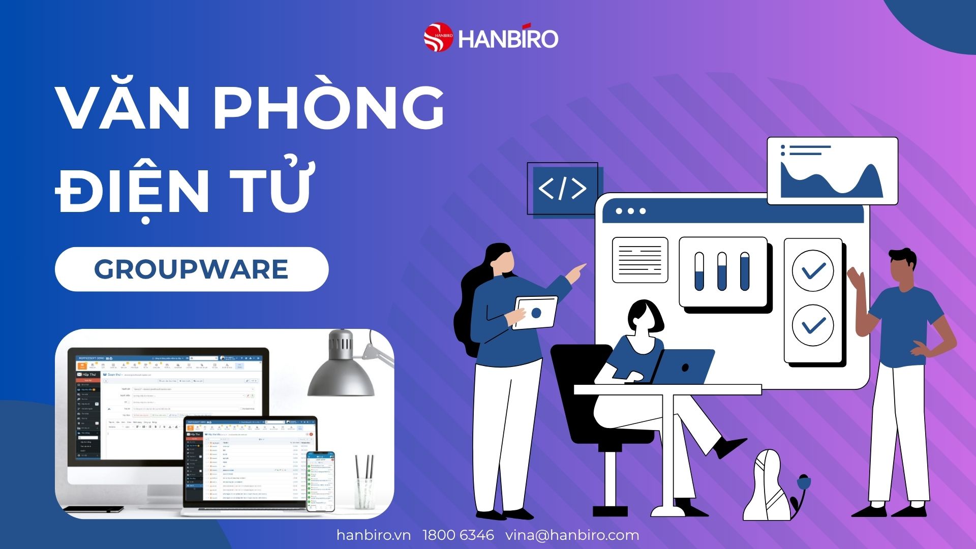 Giới thiệu Groupware - Phần mềm văn phòng điện tử vượt trội