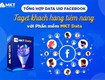 Phần Mềm Quét Data Khách Hàng Facebook số 1 Việt Nam 