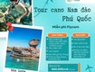 Tour 3 đảo Phú Quốc 