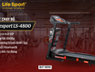 Máy Chạy Bộ LifeSport LS 4800   Chính Hãng 
