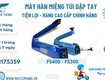 Máy hàn miệng túi dập tay mini FS400  FS300 