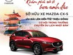 Cần bán xe mazda cx 5 số 535 , đường 21/4 , xuân bình ,...