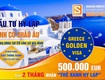 Đầu tư bất động sản Hy Lạp 500k euro nhận ngay Golden visa Châu Âu 