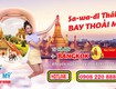 Vietjet khuyến mãi Hà Nội đi Bangkok giá chỉ từ 0 đồng 