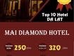 Hotel mai diamond đà lạt 250k/ngày 