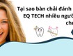 Tại sao Bàn chải đánh răng EQ TECH nhiều người ưa chuộng 