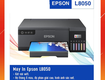 Máy in Epson L8050 chính hãng 