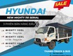 Khám phá sức mạnh của hyundai new mighty 110 series 