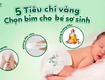 5 Bí Quyết Chọn Bỉm Cho Bé Sơ Sinh   Nâng Niu Làn Da Nhạy Cảm 