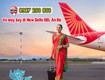 Giá vé hãng air india đang ưu đãi chặng sài gòn   new delhi...