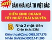 Bán nhà ngã tư Việt Bắc   Điểm kinh doanh tốt nhất TP Thái Nguyên 