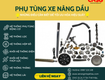 Phụ tùng xe nâng dầu: những điều cần biết để tối ưu hiệu suất 