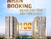 Chính thức nhận booking phân khu căn hộ cao tầng the global city 